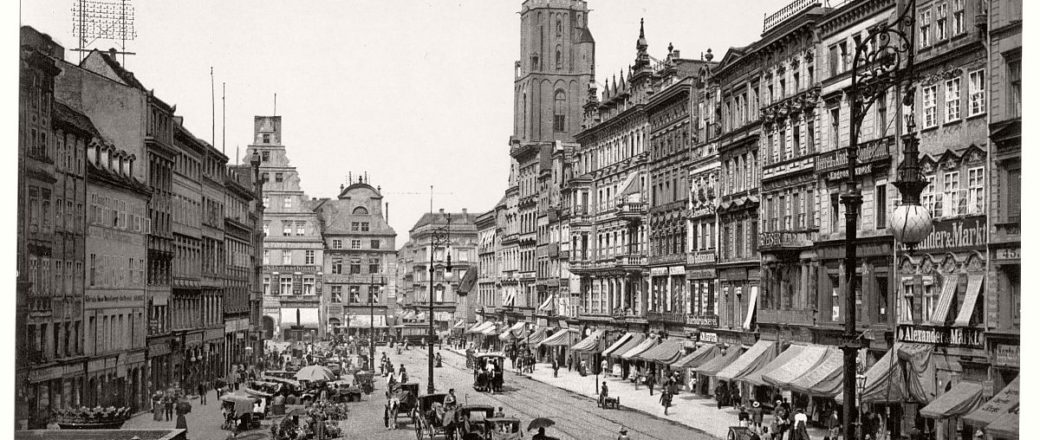 Vintage: historic views of Breslau in the late 19th Century