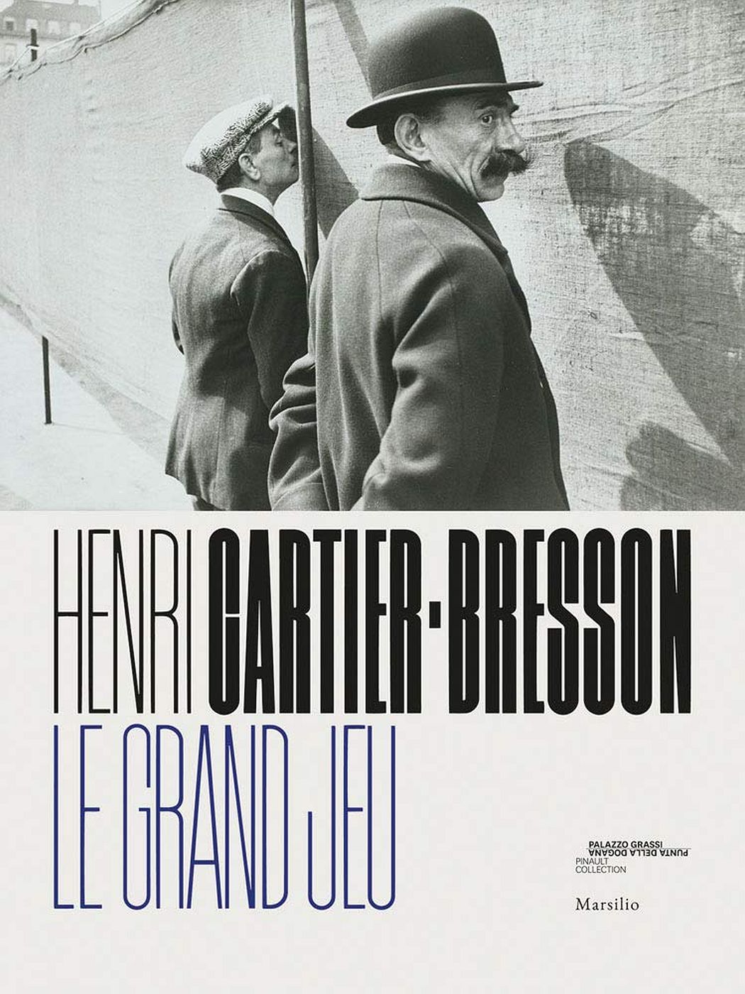 Henri Cartier-Bresson: Le Grand Jeu