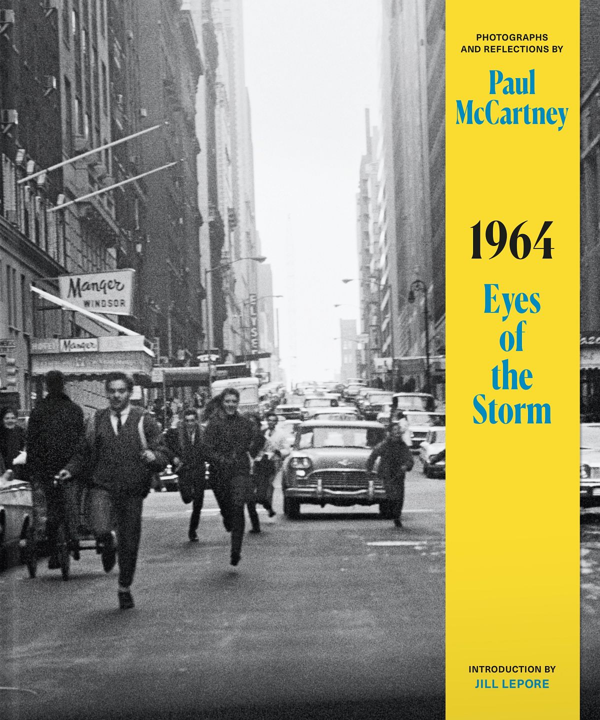 ‘1964: Eyes Of The Storm’ – Paul McCartney. CREDIT: Penguin/Press